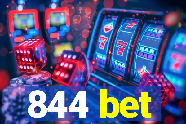 844 bet